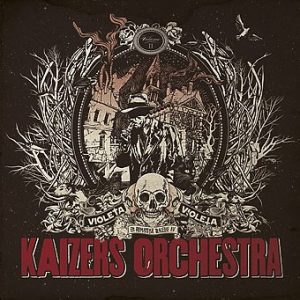 Kaizers Orchestra Kaizers Orchestra