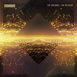 Common-the-dreamer-the-believer-cover_jpg_300x300_crop-smart_q85 Common-the-dreamer-the-believer-cover_jpg_300x300_crop-smart_q85