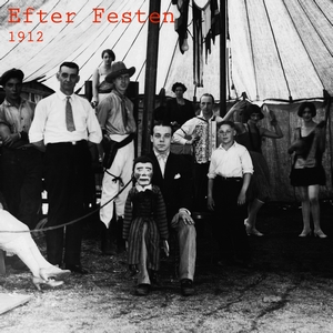 efter festen - 1912 efter festen - 1912